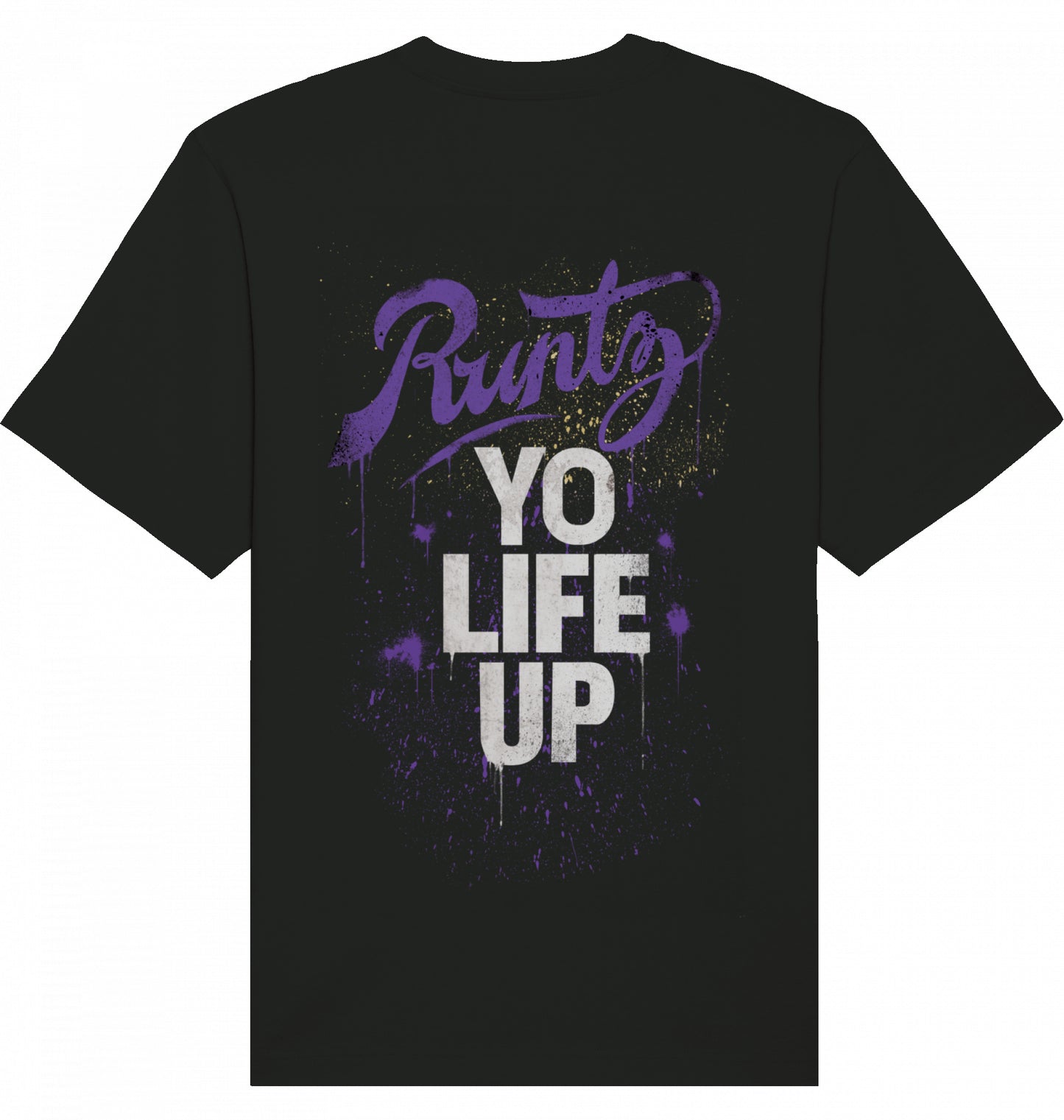 T-Shirt Unisex "Runtz Yo Life Up"