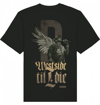 T-Shirt Unisex "Westside Till I Die"
