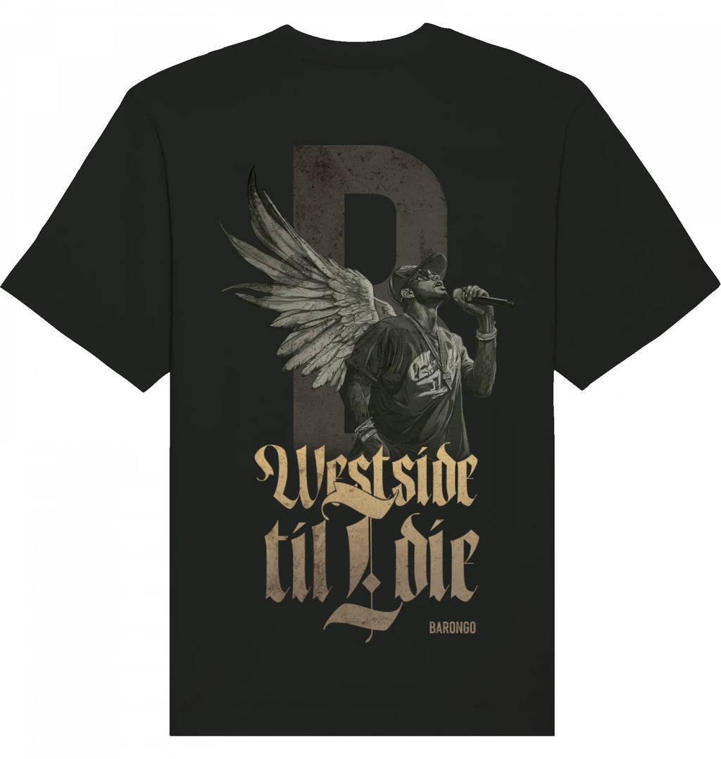 Barongo Westside Till I Die T-Shirt