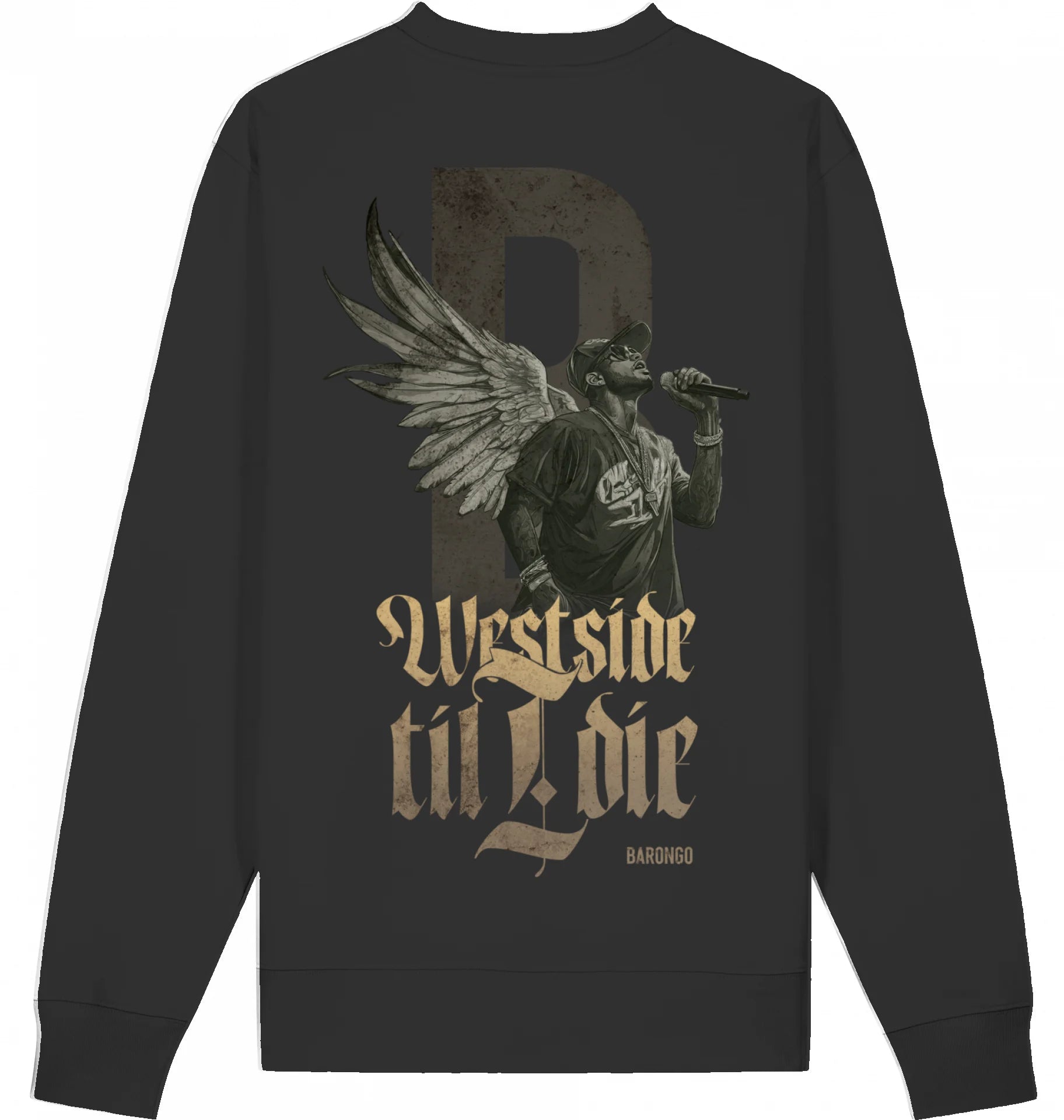 Barongo Unisex Sweatshirt Westside Till I Die